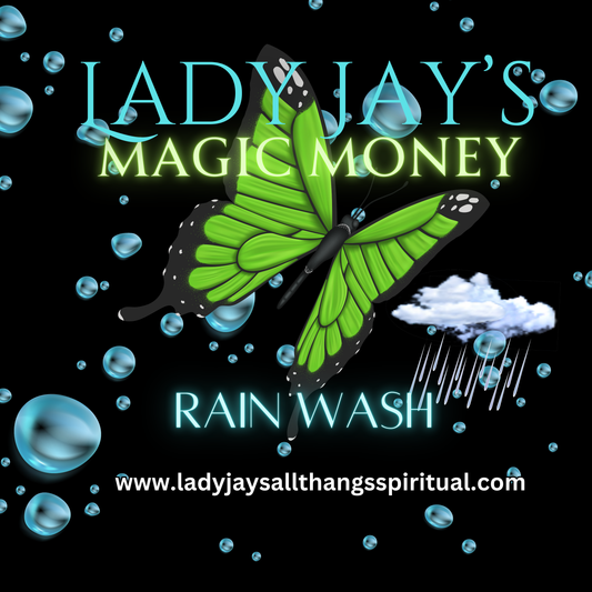 Lady Jay’s Magic Money Rain OIL