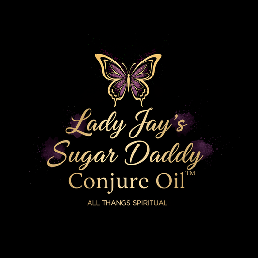Lady Jay's Sugar Daddy Conjure Oil